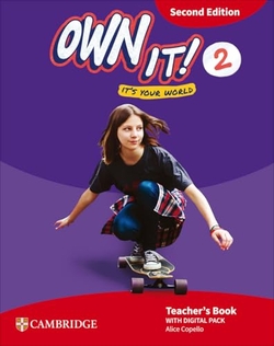 Own it! Level 2 Teacher's Book with Digital Pack Second Edition