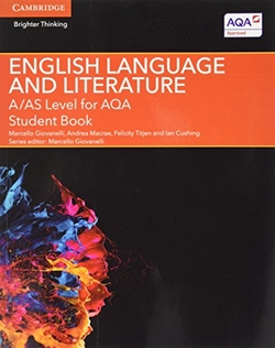 A;AS LEVEL ENGLISH LANGUAGE AND LITERATURE FOR AQA