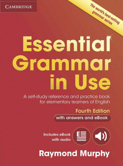 ESSENTIAL GRAMMAR IN USE WITH KEY INTERNATIONAL EDITION WITH ANSWERS AND INTERACTIVE EBOOK FOURTH EDITION