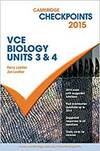 Camb Checkpts Vce Biology Units 3 And 4 2015
