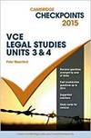 Camb Checkpts Vce Legal Studies Units 3 And 4 2015