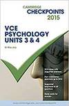 Camb Checkpts Vce Psychology Units 3 And 4 2015