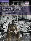 Democracy & Nazism: Germany, 1918-1945 Sb