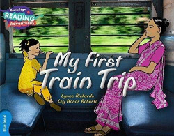 My First Train Trip