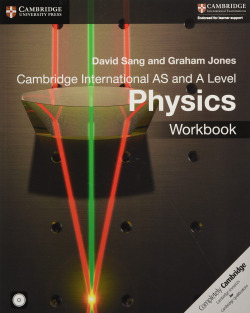 Cambridge International AS & A Level Physics Workbook