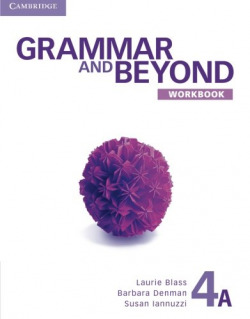 GRAMMAR AND BEYOND 4 WB A
