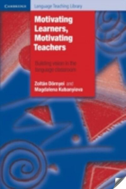 Motivating Learners, Motivating Teachers