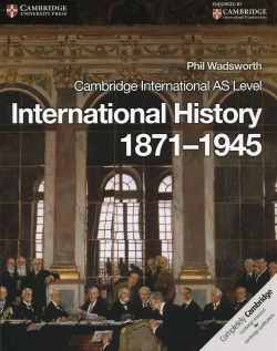 Camb Intern As Level Intern History 1871-1945 Cb