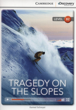 Cdir Low-Adv Tragedy On Slopes Bk/Online