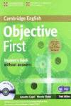 (12).FOR SCHOOLS PACK:OBJECTIVE FIRST CERTIF.(ST+CD+TESTS)