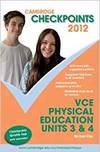 Checkpts Vce Phys Ed Units 3&4 2012 Pb