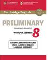 CAMBRIDGE PRELIMINARY ENGLISH TEST STUDENTS WITHOUT KEY