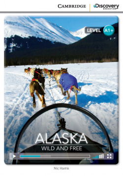Cdir Beg Alaska: Wild And Free Bk/Online