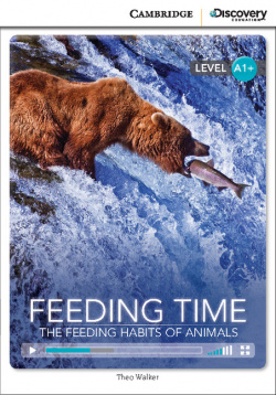 Cdir Beg Feeding Time: Feeding Habits Of Animals Bk/Online