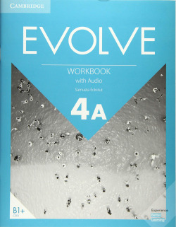 Evolve. Workbook with Audio. Level 4A