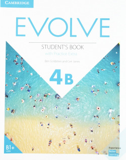 Evolve. Student's Book with Practice Extra. Level 4B