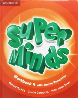 Super minds 4. Workbook+online resources
