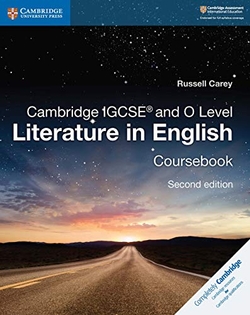 CAMBRIDGE IGCSE AND O LEVEL LITERATURE COURSEBOOK