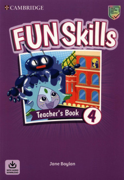 FUN SKILLS LEVEL 4 TEACHER'S BOOK WITH AUDIO DOWNL