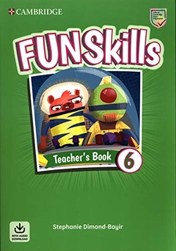 FUN SKILLS LEVEL 6 TEACHER'S BOOK WITH AUDIO DOWNL