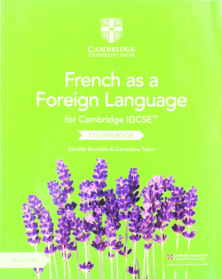 CAMBRIDGE IGCSE (TM) FRENCH AS A FOREIGN LANGUAGE COURSEBOOK WITH AUDIO CD