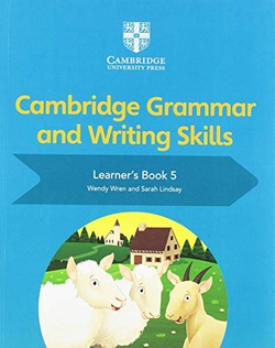 CAMBRIDGE GRAMMAR AND WRITING SKILLS 5