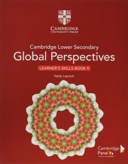 CAMBRIDGE LOWER SECONDARY GLOBAL PERSPECTIVES STAGE 9 LEARNER´S SKILL BOOK