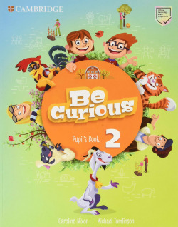 Be Curious. Pupil's Book. Level 2