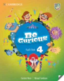 Be Curious. Pupil's Book. Level 4