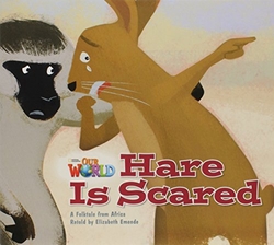 Our World AME 2 Hare is Scared Reader