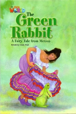 Our World AME 4 The Green Rabbit Reader