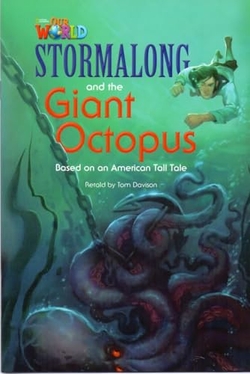 Our World AME 4 Stormalong and the Giant Octopus Reader