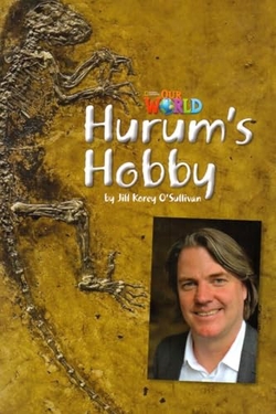 Our World AME 4 Hurum's Hobby Reader