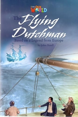 Our World AME 6 The Flying Dutchman Reader