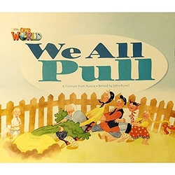 Our World AME 1 We all Pull Big Book
