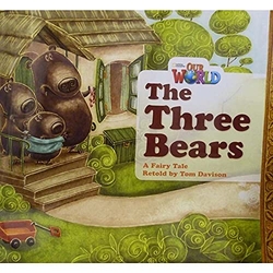 Our World AME 1 The Three Bears Big Book