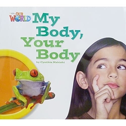 Our World AME 1 My Body Your Body Big Book