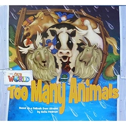 Our World AME 1 Too Many Animals Big Book