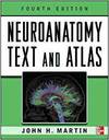 NEUROANATOMY TEXT AND ATLAS