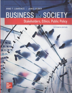 Business and society:stakeholders, ethics, public policy