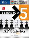 5 STEPS TO A 5 AP STATISTICS 2017 CROSS-PLATFORM PREP COURSE