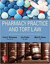 PHARMACY PRACTICE AND TORT LAW