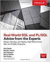 REAL WORLD SQL AND PL/SQL: ADVICE FROM THE EXPERTS
