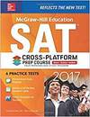MCGRAW-HILL EDUCATION SAT 2017 CROSS-PLATFORM PREP COURSE