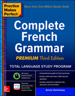 PRACTICE MAKES PERFECT COMPLETE FRENCH GRAMMER