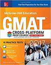 MCGRAW-HILL EDUCATION GMAT 2017 CROSS-PLATFORM PREP COURSE