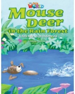 Our World BRE 3 Mouse Deer in the Rain Forest Reader