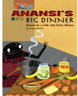Our World BRE 3 Anansi's Big Dinner Reader