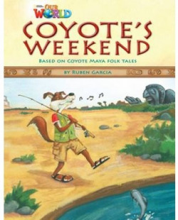 Our World BRE 3 Coyote's Weekend Reader