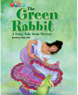 Our World BRE 4 The Green Rabbit Reader